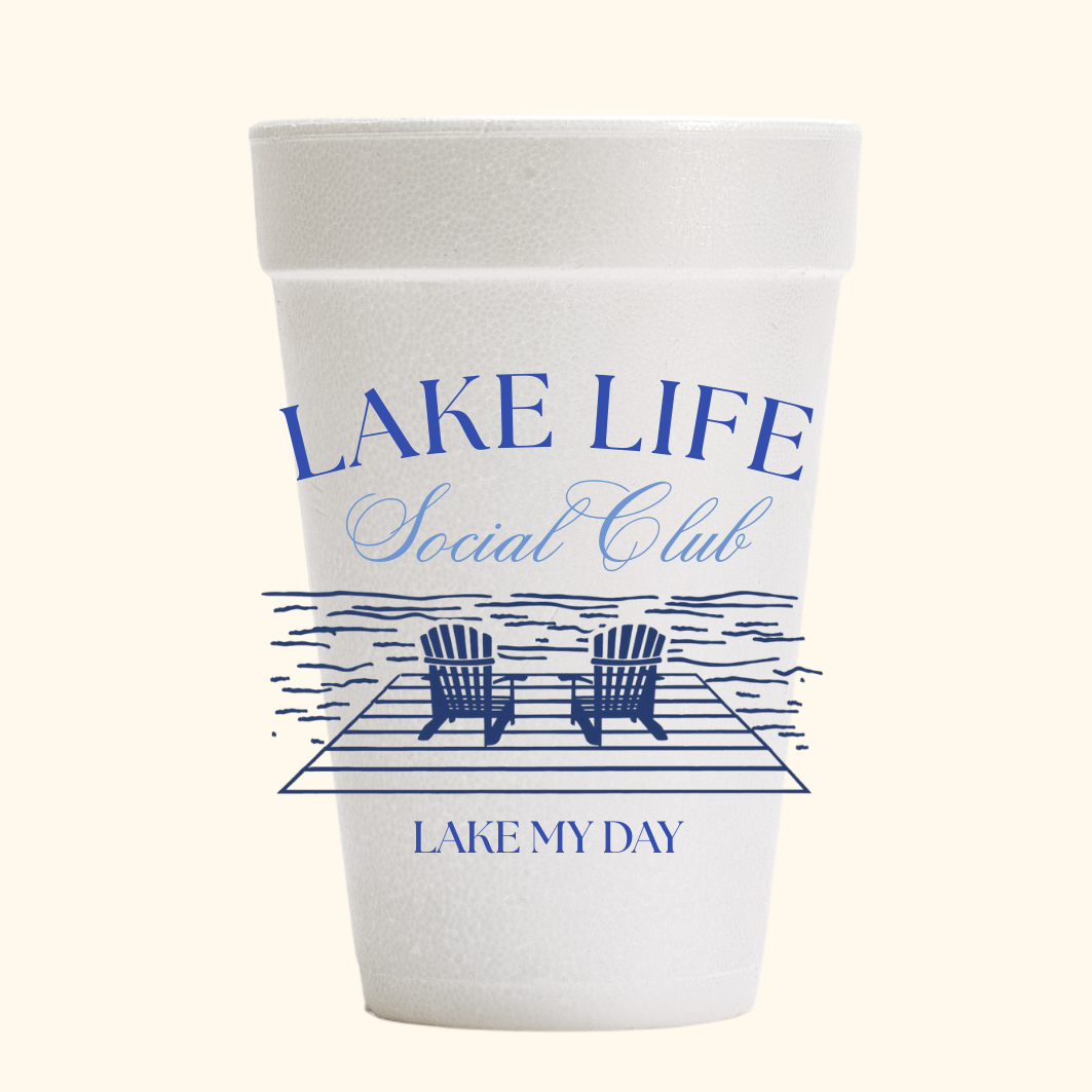 lake life social club | Styrofoam Cup