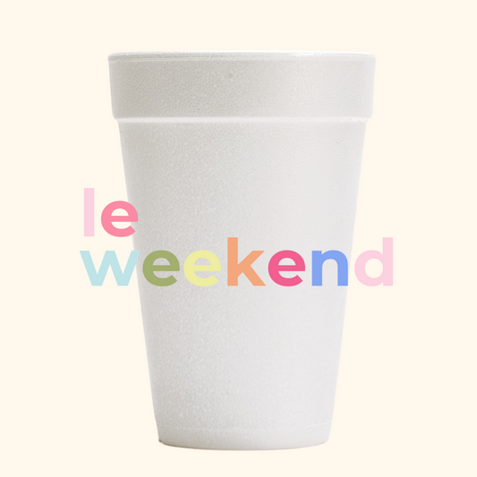 le weekend | Styrofoam Cup